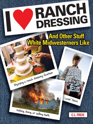 cover image of I Love Ranch Dressing